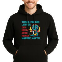 Unisex Hoodie Lehrer trauen noch keinen Kaffee hatte