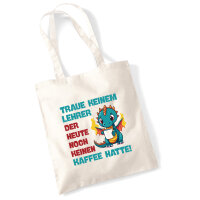 Jutebeutel Lehrer trauen noch keinen Kaffee hatte 10 Liter