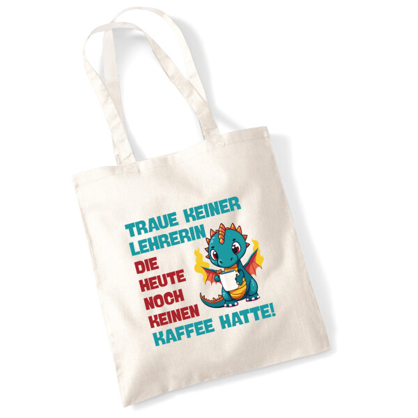 Jutebeutel Lehrerin trauen noch keinen Kaffee hatte 10 Liter