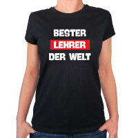 Damen T-Shirt Bester Lehrer der Welt