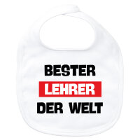 Baby Lätzchen Bester Lehrer der Welt Klettverschluss