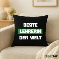 Kissen Beste Lehrerin der Welt 40x40cm