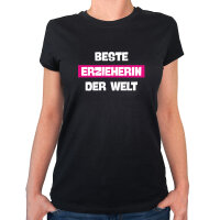 Damen T-Shirt Beste Erzieherin der Welt