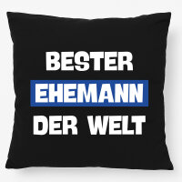 Kissen Bester Ehemann der Welt 40x40cm