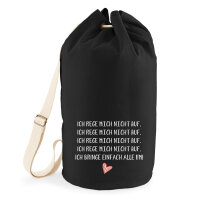 Seesack Rege mich nicht auf bringe alle um 20 Liter Black