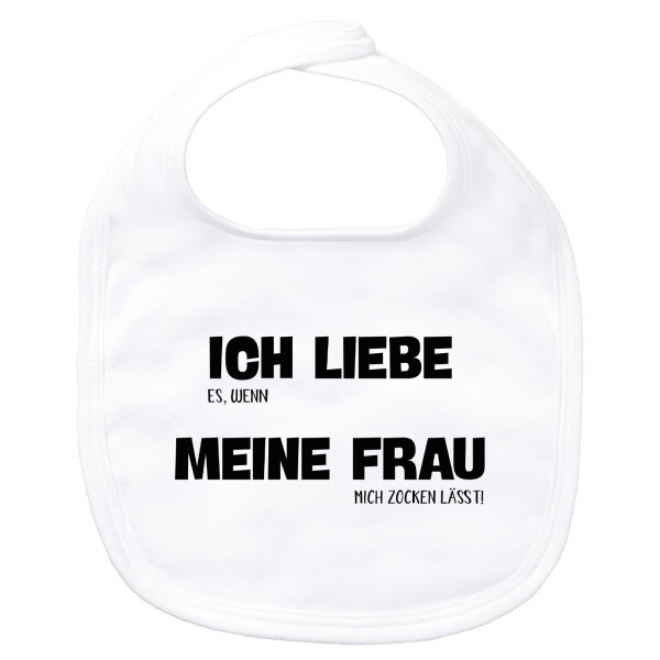 Baby Lätzchen Liebe es wenn meine Frau mich zocken lässt Klettverschluss