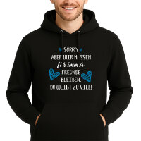 Unisex Hoodie Müssen für immer Freunde bleiben....