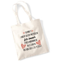 Jutebeutel Du weißt zu viel. Müssen für...