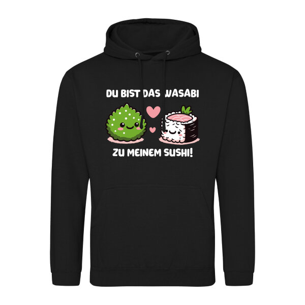 Unisex Hoodie Bist das Wasabi zu meinem Sushi