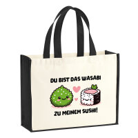 Jutetasche Bist das Wasabi zu meinem Sushi 21 Liter Black