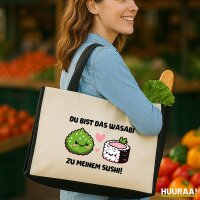 Jutetasche Bist das Wasabi zu meinem Sushi 21 Liter Black