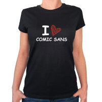 Damen T-Shirt I love Comic Sans Herz