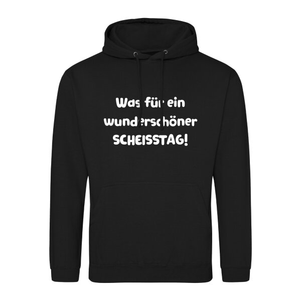 Unisex Hoodie Was für ein wunderschöner Scheisstag