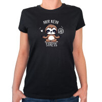 Damen T-Shirt Nur keinen Stress Yoga Faultier