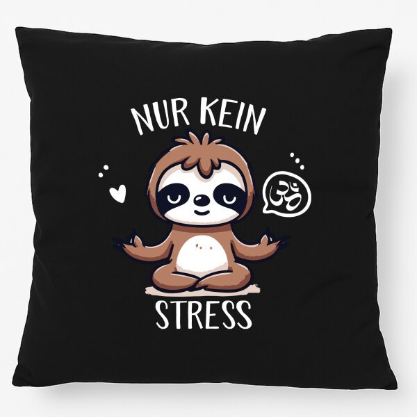 Kissen Nur keinen Stress Yoga Faultier 40x40cm