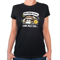 Damen T-Shirt Der frühe Vogel kann mich mal Faultier