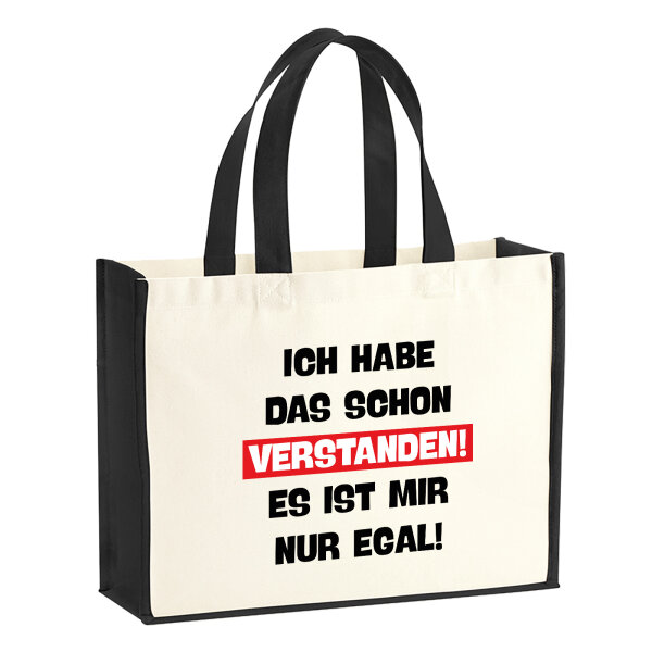 Jutetasche Schon verstanden ich mit nur egal 21 Liter Black