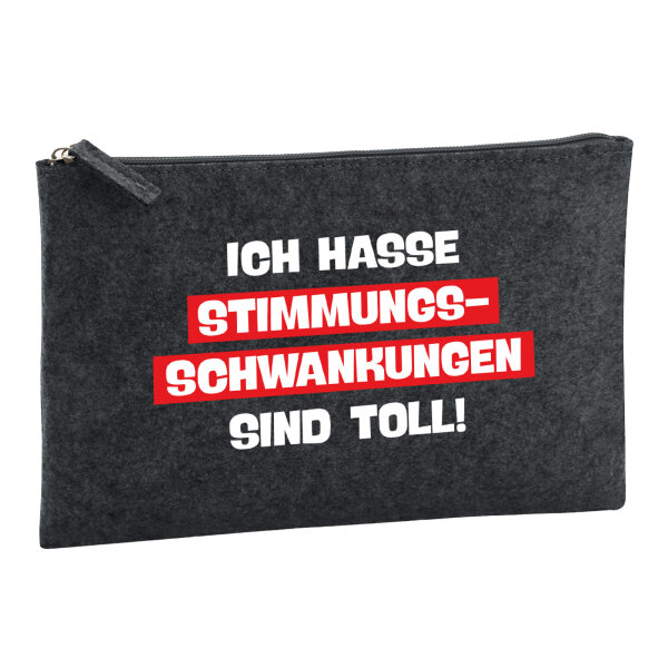 Kulturbeutel Ich hasse Stimmungsschwankungen sind toll 1 Liter Charcoal