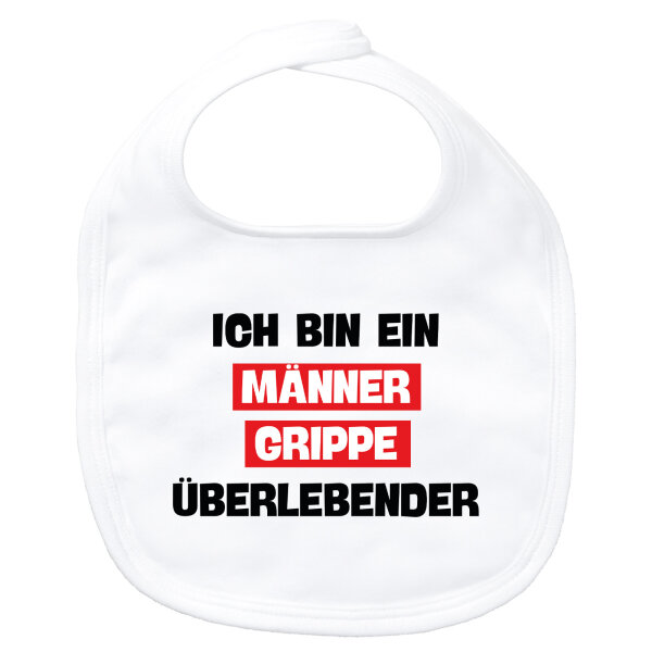 Baby Lätzchen Ich bin ein Männergrippe überlebender Klettverschluss