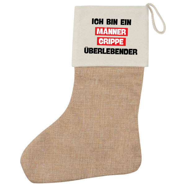 Weihnachtsstrumpf Ich bin ein Männergrippe überlebender Beige Jute