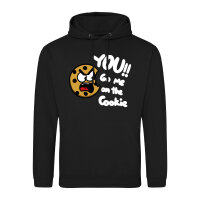 Unisex Hoodie You go me on the Cookie Keks