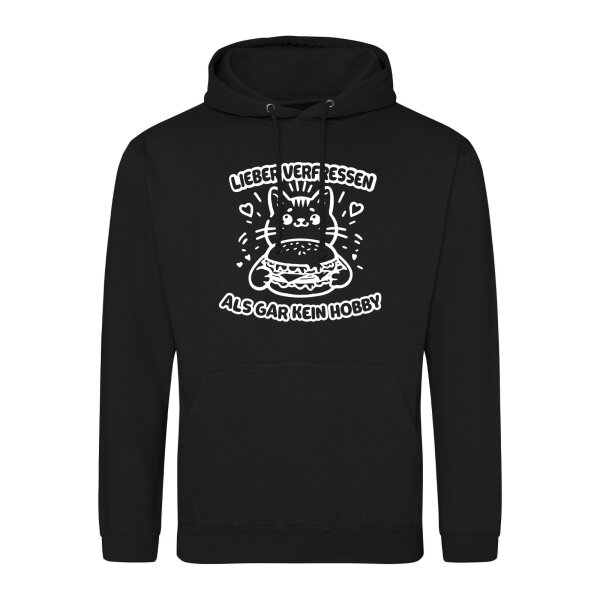 Unisex Hoodie Lieber verfressen als gar kein Hobby