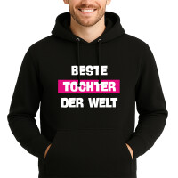 Unisex Hoodie Beste Tocher der Welt