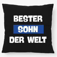 Kissen Bester Sohn der Welt 40x40cm