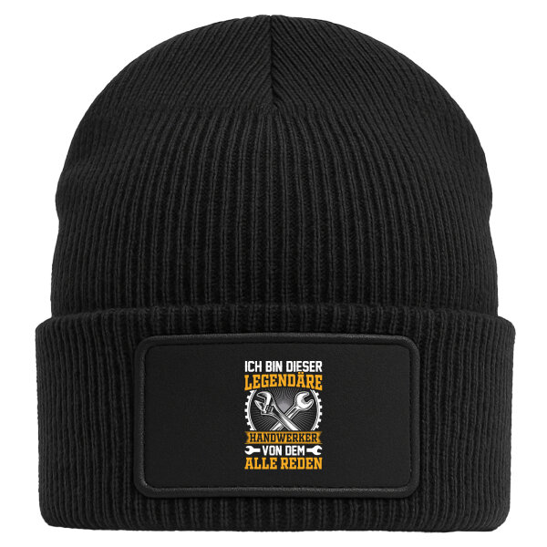 Beanie mit Patch Ich bin dieser legendäre Handwerker von dem alle reden Black