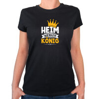 Damen T-Shirt Heimwerker König