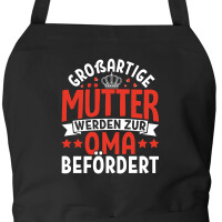 Schürze Großartige Mütter werden zur Oma...