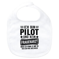 Baby Lätzchen Bin Pilot kein Frauenartzt kann mir...
