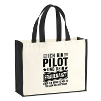 Jutetasche Bin Pilot kein Frauenartzt kann mir das ja...
