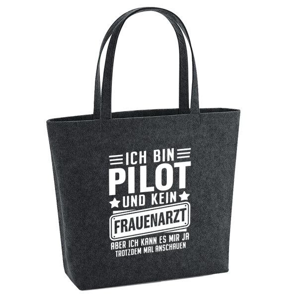 Filz Shopper Bin Pilot kein Frauenartzt kann mir das ja trotzdem mal anschauen 22 Liter
