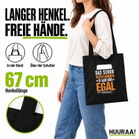 Jutebeutel Hab das schon verstanden ist mir nur egal 10 Liter