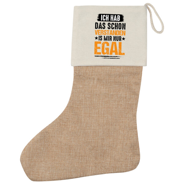 Weihnachtsstrumpf Hab das schon verstanden ist mir nur egal Beige Jute