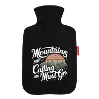 Wärmflasche Mountains are calling and i must go