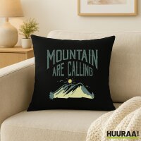Kissen Mountain are calling Berge 40x40cm