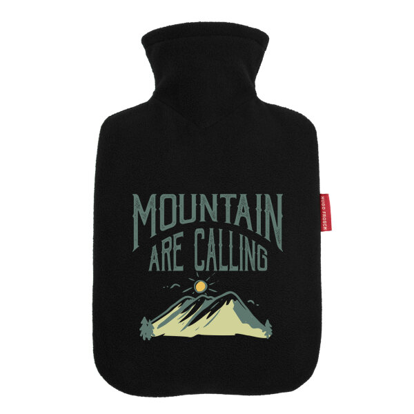 Wärmflasche Mountain are calling Berge