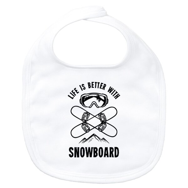 Baby Lätzchen Snowboard life is better