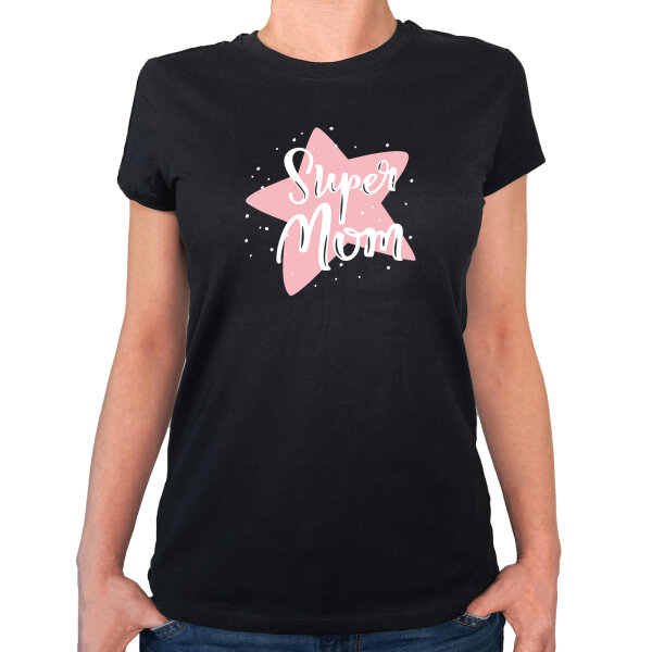 Damen T-Shirt Super Mom Beste Mama