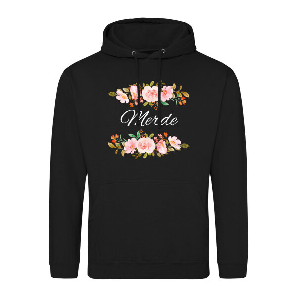 Unisex Hoodie Merde französisch Blumen