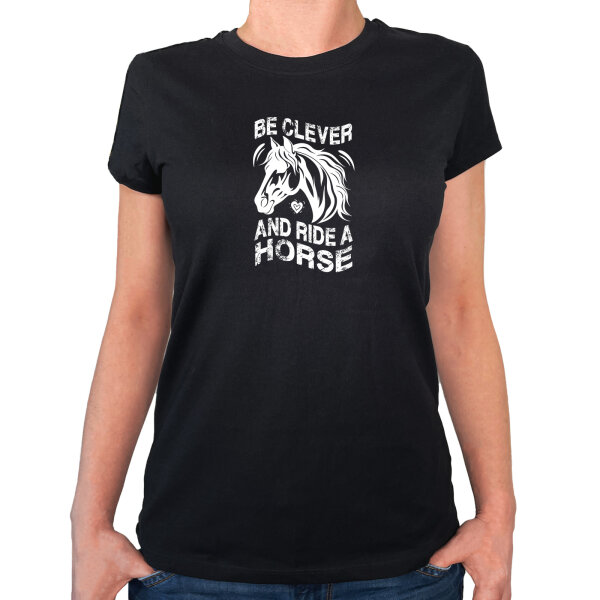 Damen T-Shirt ride a horse Pferd