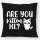 Kissen Are you kitten me Katze 40x40cm