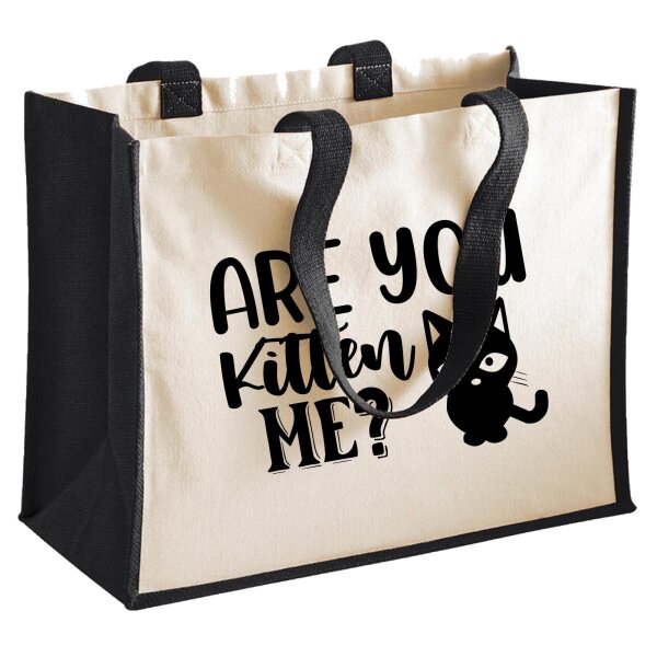 Jutetasche Are you kitten me Katze 21 Liter Black