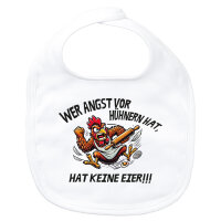 Baby Lätzchen Angst vor Hühnern, hat keine Eier...
