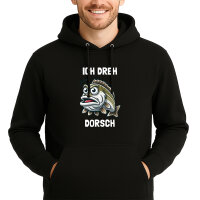 Unisex Hoodie Ich dreh Dorsch Comic Meme
