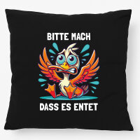 Kissen Bitte mach dass es entet Ente Meme 40x40cm