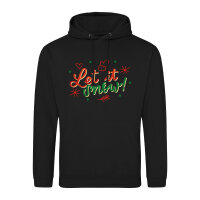 Unisex Hoodie Let it Snow Schriftzug