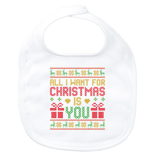 Baby Lätzchen Ugly Christmas All I want is you Klettverschluss